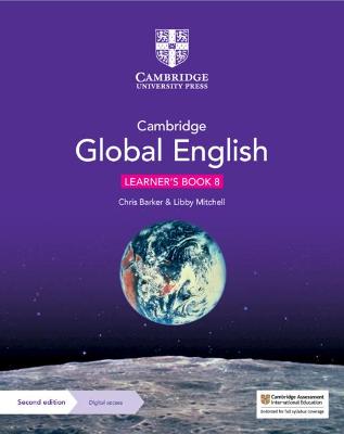Cambridge Global English Learner's Book 8 with Digital Access (1 Year): for Cambridge Lower Secondary English as a Second Language 2nd Revised edition