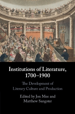 Institutions of Literature, 17001900