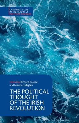 Political Thought of the Irish Revolution