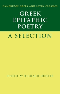 Greek Epitaphic Poetry: A Selection