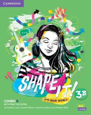Shape It! Level 3 Combo B Student's Book & Workbook with Practice Extra