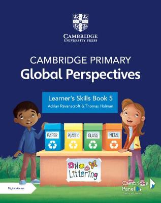 Cambridge Primary Global Perspectives Learner's Skills Book 5 with Digital  Access (1 Year)