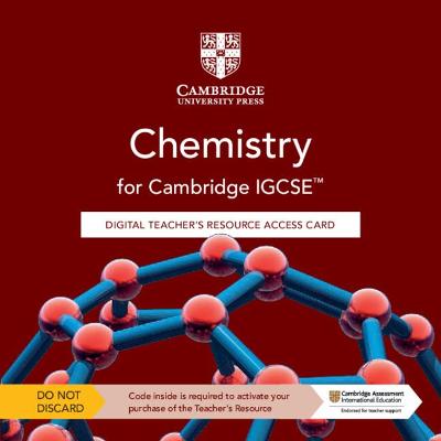 Cambridge IGCSE Chemistry Digital Teacher's Resource Access Card 5th Revised edition