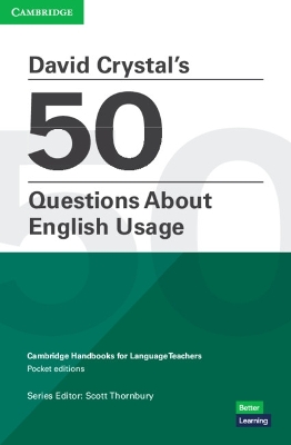 David Crystal's 50 Questions About English Usage Paperback