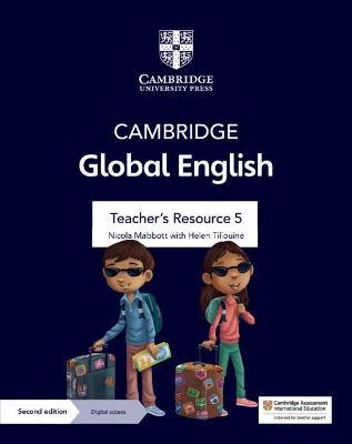 Cambridge Global English Teacher's Resource 5 with Digital Access: for Cambridge Primary and Lower Secondary English as a Second Language 2nd Revised edition