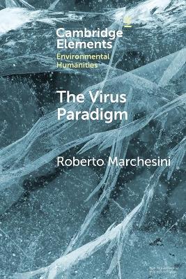 Virus Paradigm: A Planetary Ecology of the Mind
