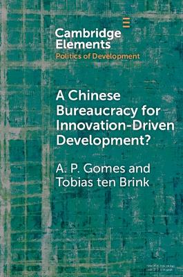 Chinese Bureaucracy for Innovation-Driven Development?