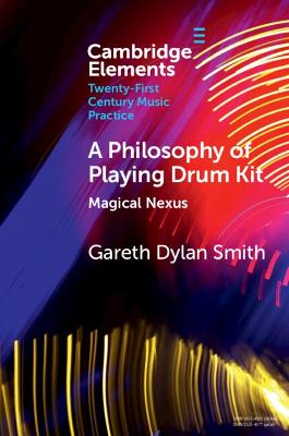 Philosophy of Playing Drum Kit: Magical Nexus
