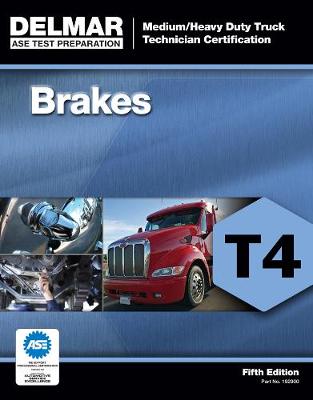 ASE Test Preparation - T4 Brakes International Edition