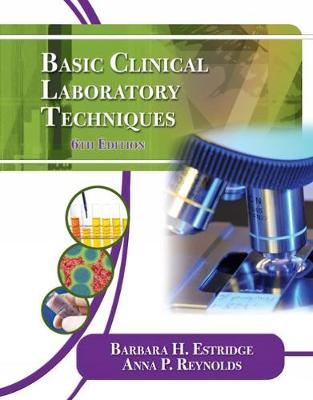 Basic Clinical Laboratory Techniques 6th edition