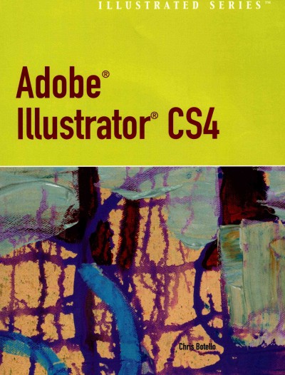 Adobe Illustrator CS4 Illustrated