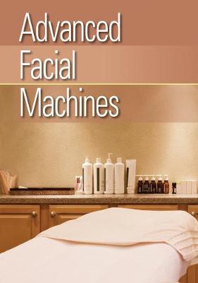 Advanced Facial Machines New edition