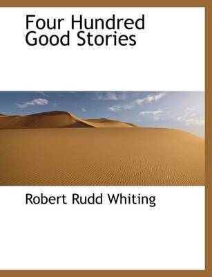 Four Hundred Good Stories