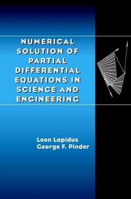 Numerical Solution of Partial Differential Equations in Science and   Engineering