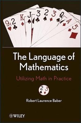 Language of Mathematics: Utilizing Math in Practice