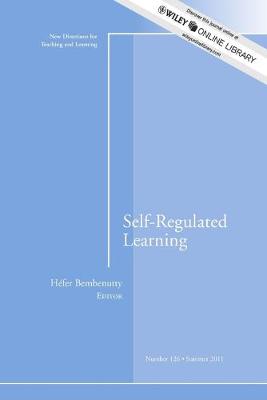 Self-Regulated Learning: New Directions for Teaching and Learning, Number 126