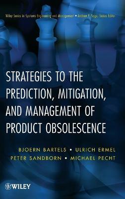 Strategies to the Prediction, Mitigation and Management of Product  Obsolescence