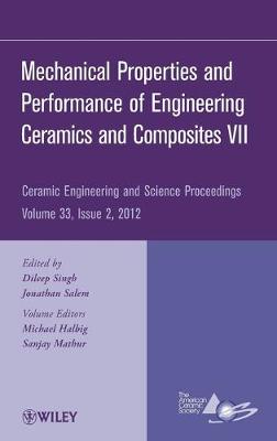 Mechanical Properties and Performance of Engineering Ceramics and Composites  VII, Volume 33, Issue 2