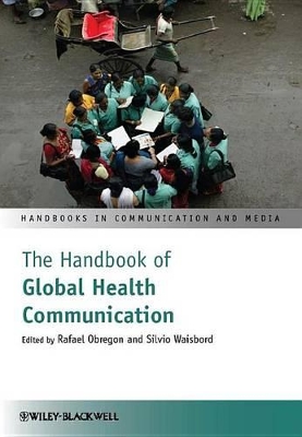 Handbook of Global Health Communication