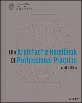 Architect's Handbook of Professional Practice 15th edition
