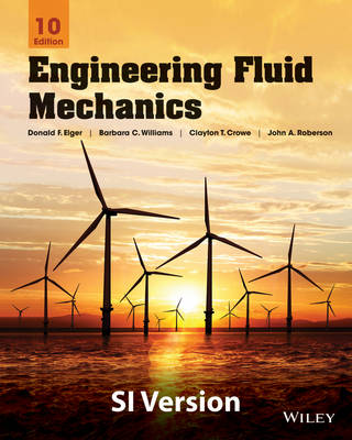 Engineering Fluid Mechanics 10th Edition SI Version