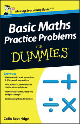 Basic Maths Practice Problems For Dummies UK Edition