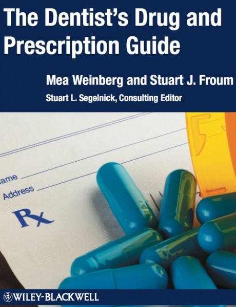 Dentist's Drug and Prescription Guide