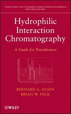 Hydrophilic Interaction Chromatography: A Guide for Practitioners