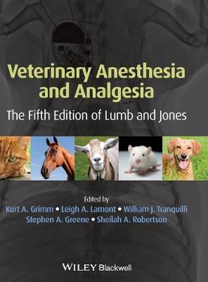 Veterinary Anesthesia and Analgesia The 5th of Lumb and Jones