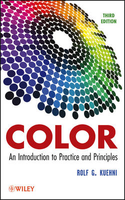 Color An Introduction to Practice and Principles, Third Edition