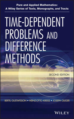 Time-Dependent Problems and Difference Methods, Second Edition 2nd Edition