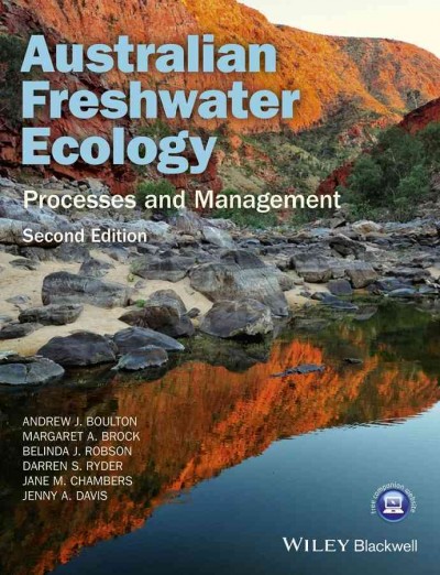 Australian Freshwater Ecology: Processes and Management