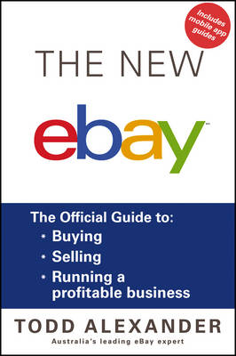 New ebay: The Official Guide to Buying, Selling, Running a Profitable Business