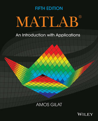 Matlab: An Introduction with Applications 5th Edition