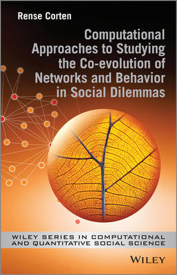 Computational Approaches to Studying the Co-evolution of Networks and   Behavior in Social Dilemmas