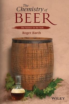 Chemistry of Beer: The Science in the Suds