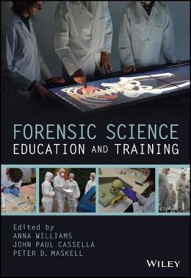 Forensic Science Education and Training  A ToolKit for Lecturers and  Practitioner Trainers
