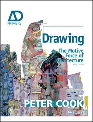 Drawing - The Motive Force of Architecture 2e: The Motive Force of Architecture 2nd Edition