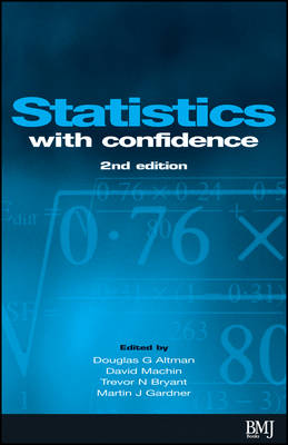Statistics with Confidence: Confidence Intervals and Statistical Guidelines