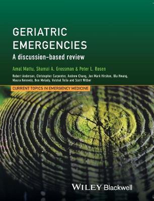 Geriatric Emergencies: A Discussion-based Review