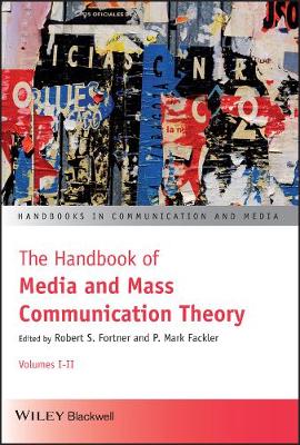 Handbook of Media and Mass Communication Theory