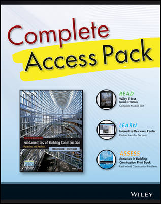 Building Construction 6th Edition Complete Access Pack with Wiley E-Text,  Construction Exercises 6th Edition, and Interactive Resource Center Access Card 6th edition