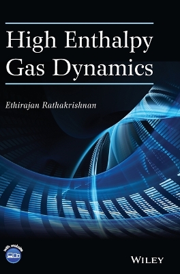 High Enthalpy Gas Dynamics