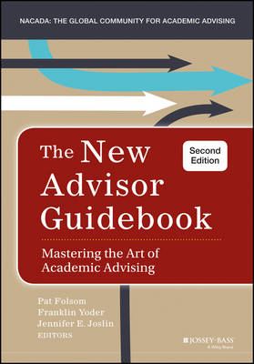 New Advisor Guidebook: Mastering the Art of Academic Advising