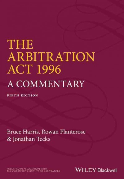 Arbitration Act 1996: A Commentary