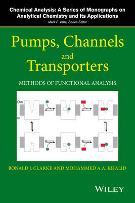 Pumps, Channels and Transporters: Methods of Functional Analysis