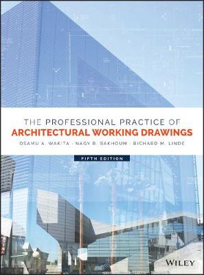 Professional Practice of Architectural Working Drawings 5th edition