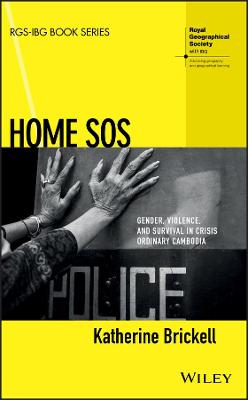 Home SOS: Gender, Violence, and Survival in Crisis Ordinary Cambodia