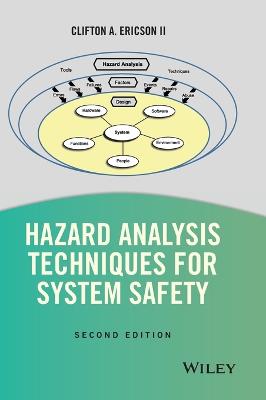 Hazard Analysis Techniques for System Safety 2nd edition