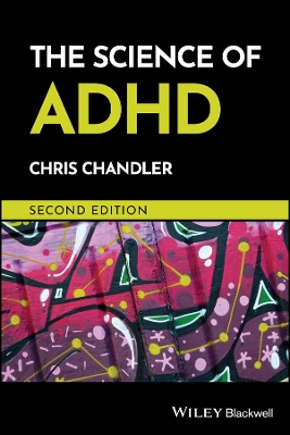 Science of ADHD: A Guide for Practitioners 2nd edition